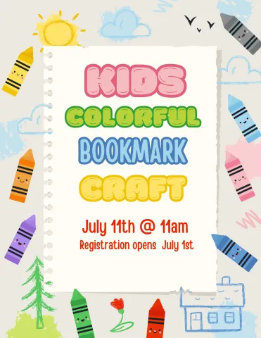 Kids Colorful Bookmark Craft July 11th @ 11am