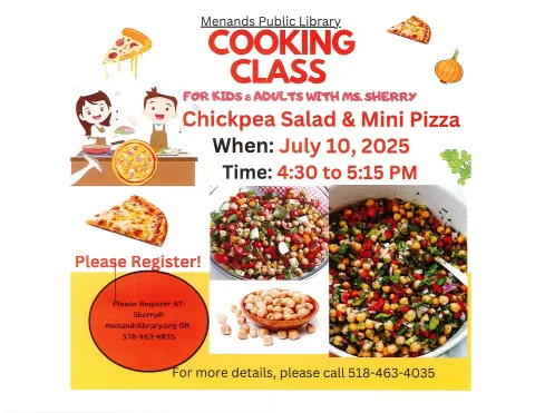 Flyer for the Menands Public Library’s July 10th Cooking Class. See More Info Below