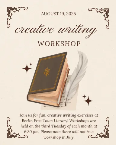 Creative Writing Workshop on Tuesday, August 19th from 6:30-8:30pm