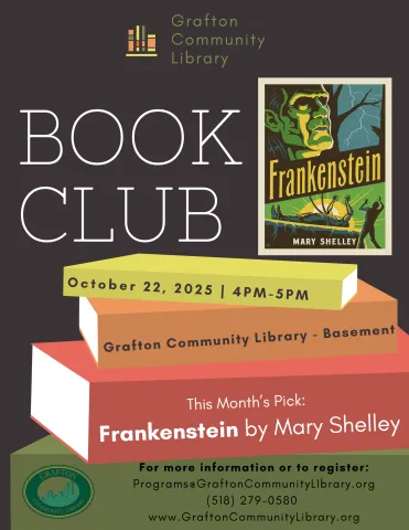 October's Book Club Meeting is on Wednesday, October 22 from 4:00PM-5:00PM. We will be discussing Mary Shelley's Frankenstein.