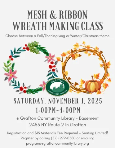Mesh & Ribbon Wreath Making Class at Grafton Community Library on Saturday, November 1 from 1:00PM to 4:00PM.