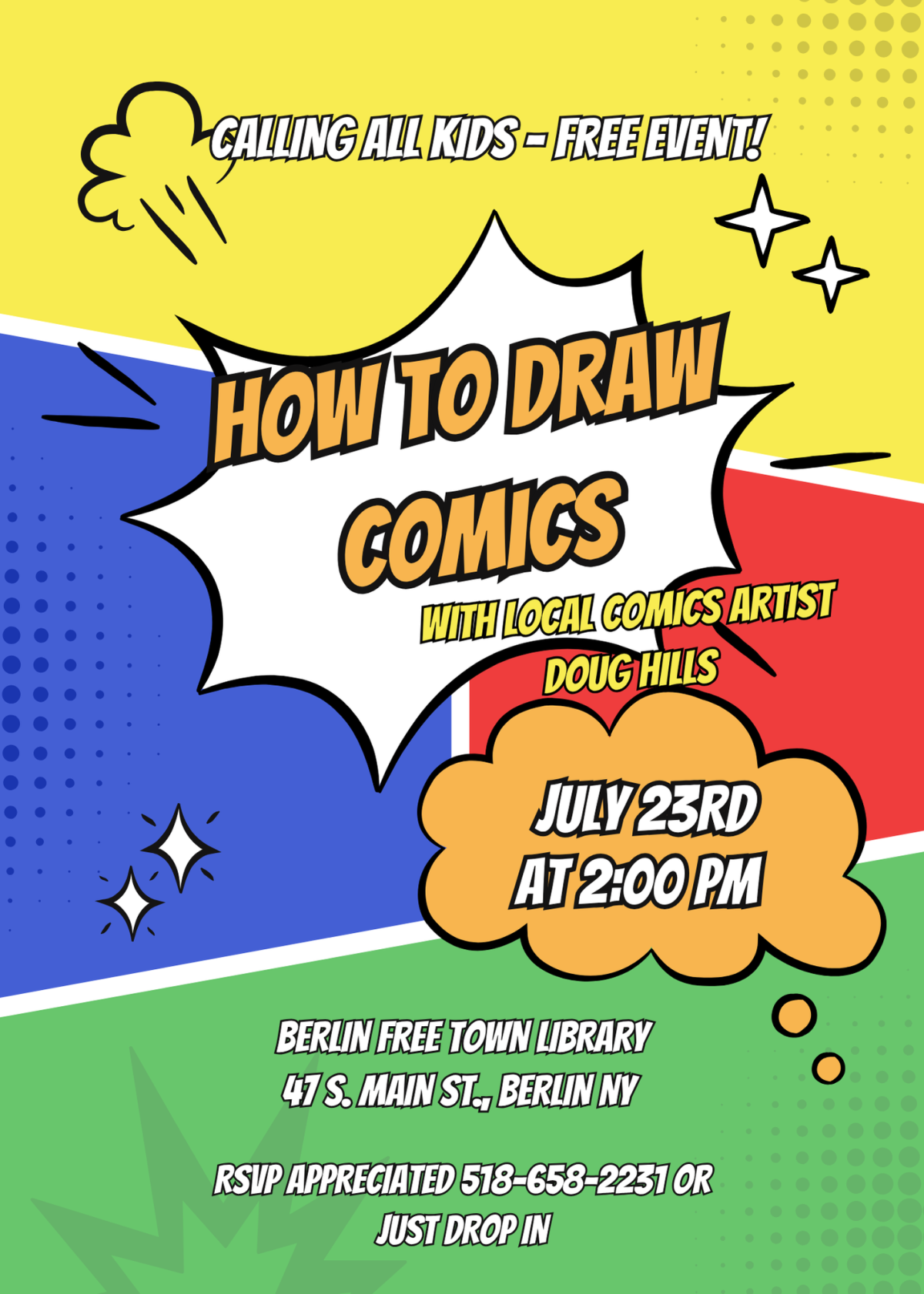 Learn how to draw comics at Berlin Free Town Library on Wednesday, July 23rd at 2 pm.