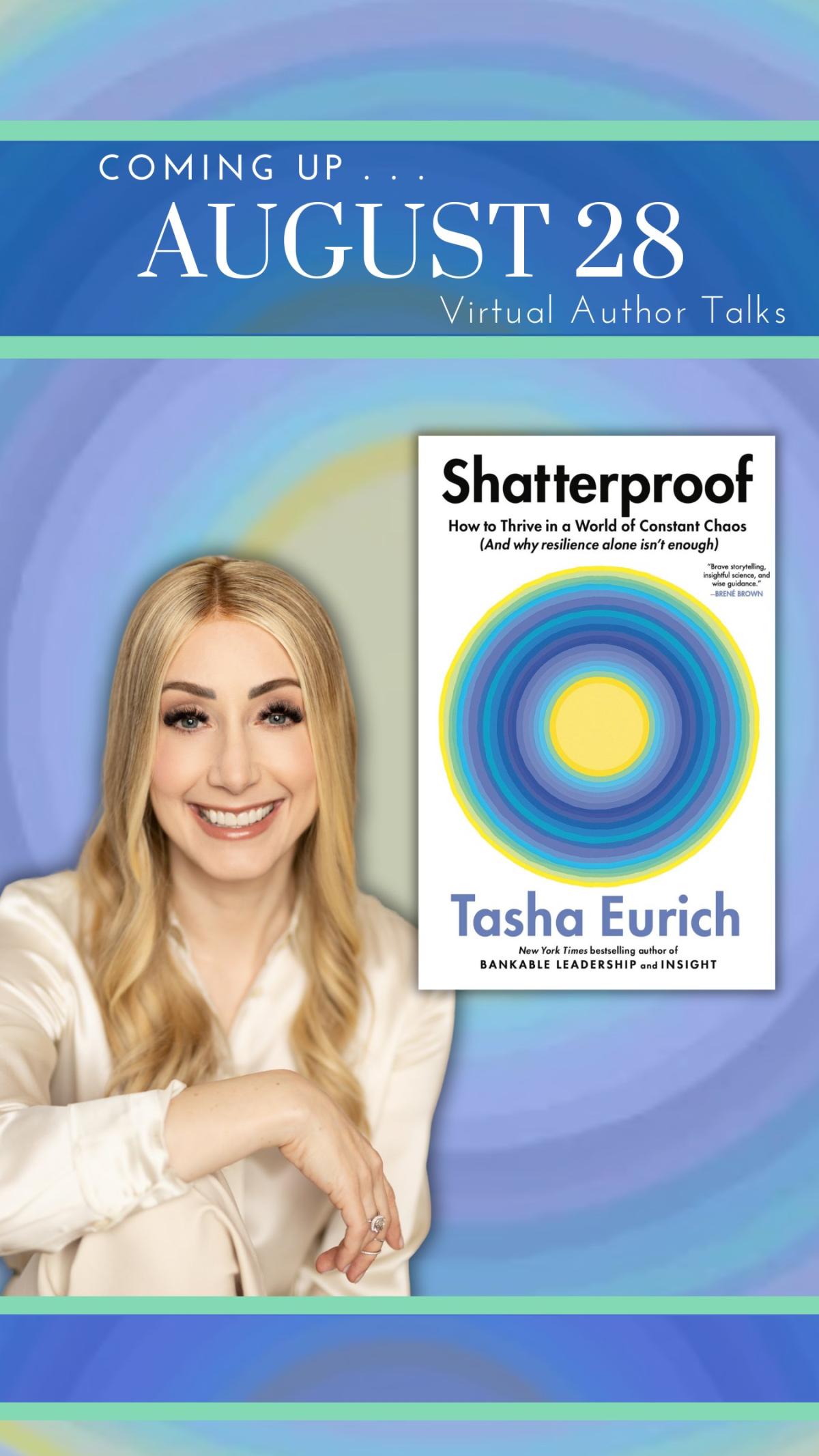 Virtual Author talk with  Dr. Tasha Eurich. See below for more information!
