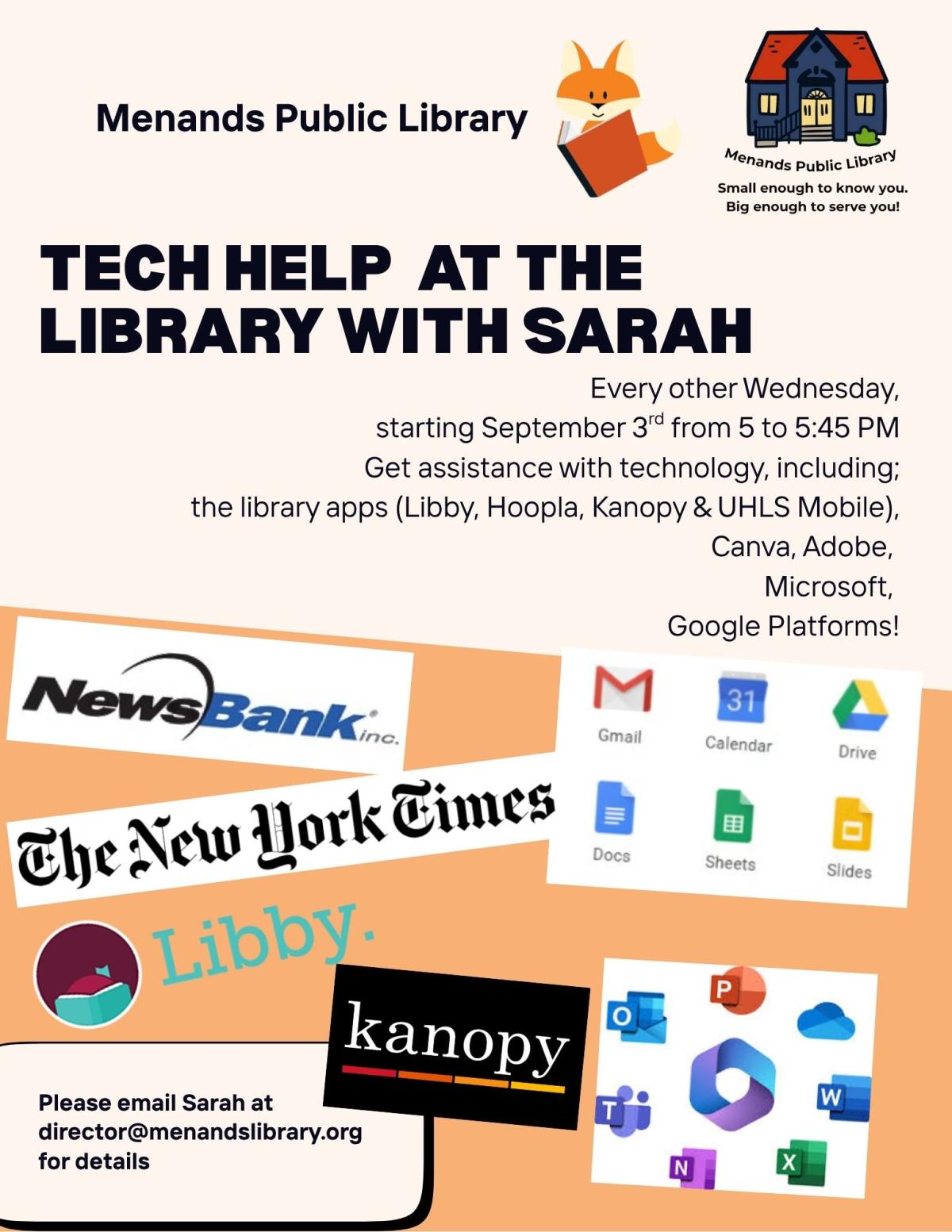 Flyer for the Menands Public Library’s Tech Help with Sarah. See More Info Below