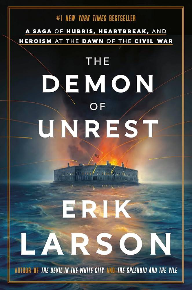 Book cover to Demon of Unrest by Erik Larson