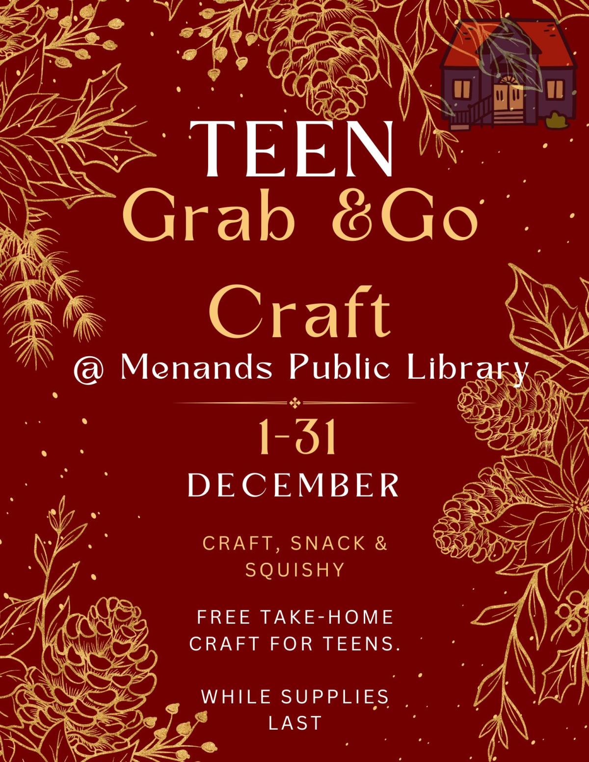 Flyer for the Menands Public Library’s Teen Craft Grab & Go Kit. See More Info Below
