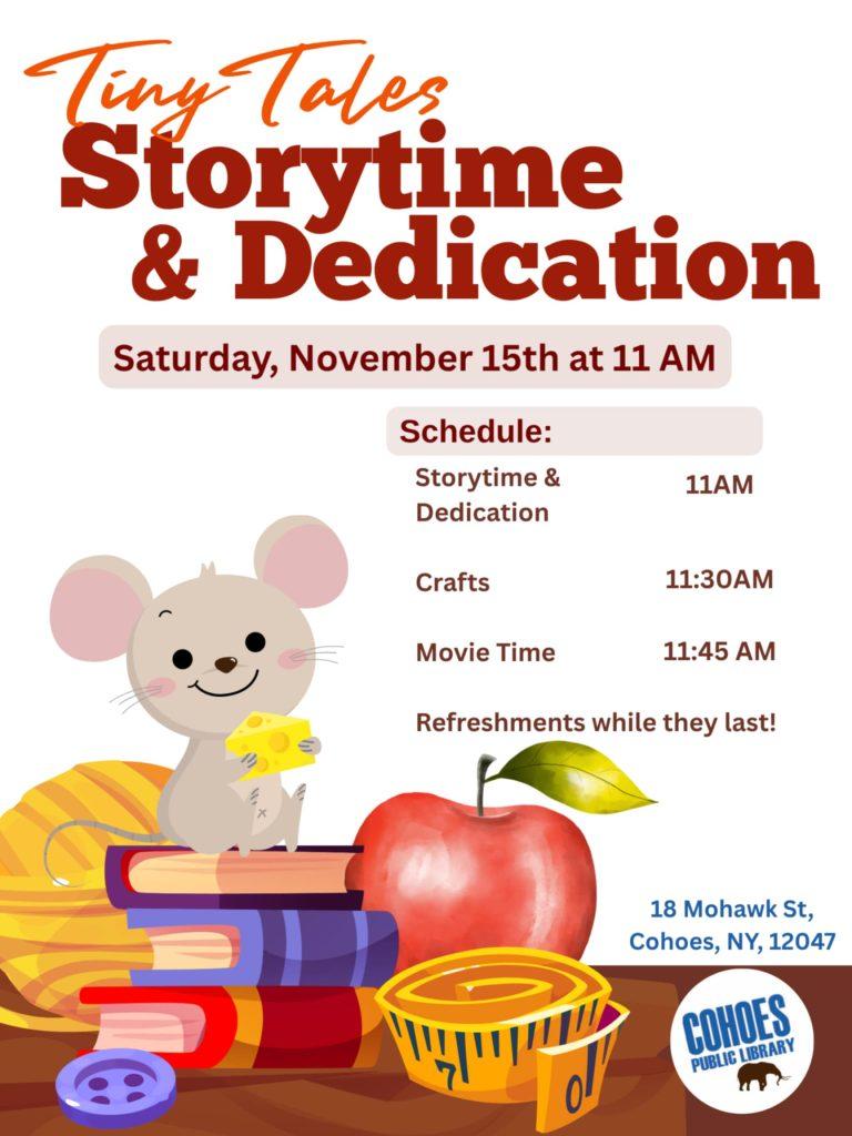 Tiny Tales! Storytime and Dedication on November 15th